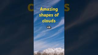 What Do Different Cloud Shapes Mean facts [upl. by Nrev888]