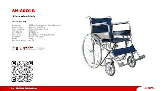 SHIMA Wheelchair SM 8001 B Stainless Steel Frame amp Construction [upl. by Nirehtak847]