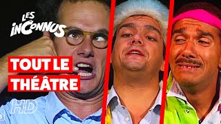 Les Inconnus  TOUS les meilleurs sketchs au THÉÂTRE HD [upl. by Odnumde438]