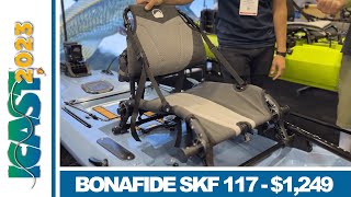 ICAST 2023  Bonafide SKF 117  Sight Fishing SUP Kayak [upl. by Amalita]