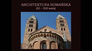 Sztuka romańska architektura 1 [upl. by Jesselyn]