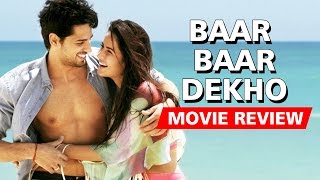 Baar Baar Dekho MOVIE REVIEW  Sidharth Malhotra  Katrina Kaif [upl. by Anaitat718]