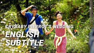 CRYBABY PIERROTS WEDDING Nakimushi piero no kekkonshiki 2016 Japanese Full Movie ENG SUB [upl. by Kassaraba]