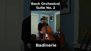 Bach Orchestral Suite No 2 Badinerie  bass excerpt [upl. by Cerveny]