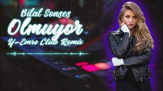 Bilal Sonses  Olmuyor YEmre Music Club Remix [upl. by Aleehs]