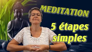 5 étapes simples pour apaiser son esprit et être serein  mon secret pour une bonne méditation [upl. by Acirehs714]