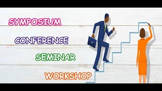 WHAT IS SYMPOSIUM SEMINAR CONFERENCE WORKSHOP  EXPLANATION amp EXAMPLES  THE MODERRN LEARNING [upl. by Uno]