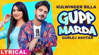 Gupp Marda Lyrical Kulwinder Billa Ft Gurlej Akhtar  Latest Punjabi Song 2020  Speed Records [upl. by Dollar]