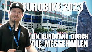 EUROBIKE 2023 12 Ein Rundgang durch die Messehallen in Frankfurt am Main [upl. by Akired721]