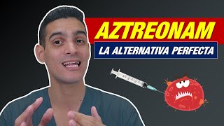 ¡AZTREONAM el MONOBACTÁMICO que debes CONOCER Su FARMACOLOGÍA en una CLASE [upl. by Malory]