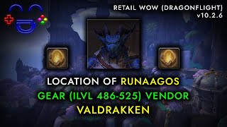 Runaagos Location  Gear Vendor  Valdrakken WoW 2024 [upl. by Marcelo]