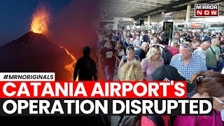 Mount Etnas Eruption Closes Catania International Airport  English News  World News  Italy [upl. by Noramac571]