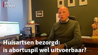 De abortuspil kun je binnenkort ook bij de huisarts halen  RTV Utrecht [upl. by Stag429]