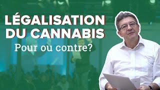 LÉGALISATION DU CANNABIS  POUR OU CONTRE [upl. by Nitniuq]