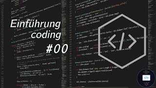 Warum du Programmieren lernen solltest  Einführung in die Programmierung  00 [upl. by Nalahs]
