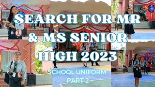 Search for Mr and Ms Senior High 2023 Concepcion NHS Best in School Uniform Category Part 2 [upl. by Baryram]