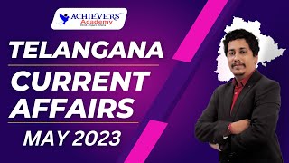 Telangana Current Affairs  Telangana Current Affairs for May 2023  Part 1 [upl. by Arimak]