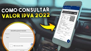 Como CONSULTAR o VALOR do IPVA 2022 do SEU VEÍCULO MG RJ e SP [upl. by Meeks]