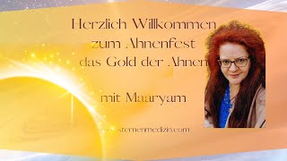 Ahnenfest das gold der ahnen heilmeditation channeling sternenmedizin drachenfrau 888 999 [upl. by Ahmad]