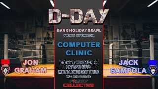 DDAY BOXING Jon Graham vs Jack Sampola [upl. by Llenet]