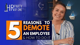 5 Reasons Why You May Need to Demote an Employee amp How to Do It [upl. by Wilda]