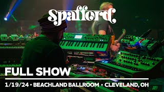 Spafford  11924  Beachland Ballroom  Cleveland OH FULL SHOW [upl. by Manfred]