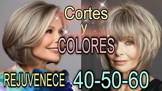 CORTES y COLORES de Cabello que QUITAN años y REJUVENECEN al Instante Después de los 4050 y 60 años [upl. by Einhoj]