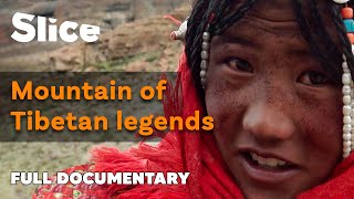 Tibetan mythical mountain nobody dares to climb  SLICE  FULL DOCUMENTARY [upl. by Buseck578]