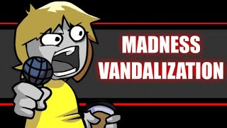 Friday Night Funkin  Madness Vandalization FNF MODS [upl. by Wilona561]