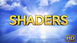 SHADERS HD Official Trailer [upl. by Weider705]