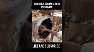 How truck Mechanics work in Pakistan truck pakistan mechanic shorts [upl. by Nnyleuqaj]