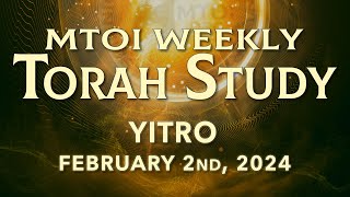 Yitro  Exodus 181  2026  MTOI Weekly Torah Study [upl. by Latvina]