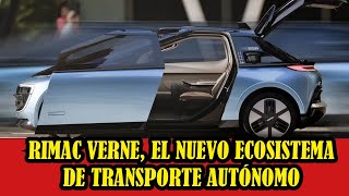 Rimac Verne el nuevo ecosistema de transporte autónomo [upl. by Magbie959]