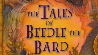 Tales of Beedle the bardchapter 1 [upl. by Muirhead]