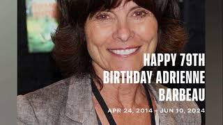 Happy 79th Birthday Adrienne Barbeau [upl. by Ecinuahs669]