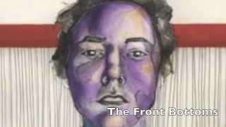 The Front Bottoms  Twin Size Mattress  Lyrics [upl. by Oriole]