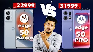 Motorola EDGE 50 Fusion vs Motorola EDGE 50 PRO [upl. by Arabele47]