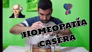 CÓMO HACER HOMEOPATÍA 100 CASERA 👌 [upl. by Ninos]