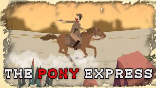 The Pony Express 186061 [upl. by Fisher]