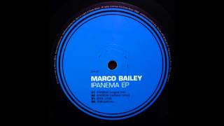 Marco Bailey  Ipanema Original Mix [upl. by Etteyafal]