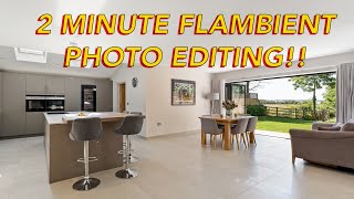 QUICK and EASY Flambient photo editing [upl. by Amsden]