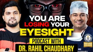 Save Your EYES from this  Ft Dr Rahil  the book podcast episode 2 [upl. by Alimak]