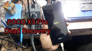 POCO X3 PRO DEAD PEROBLE SOLUTION How To Repair Poco X3 Pro [upl. by Ressler]