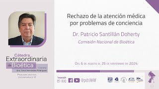 Cátedra Extraordinaria de Bioética “Rechazo de la atención médica por problemas de conciencia” [upl. by Stefania]