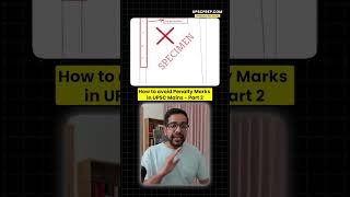 How to avoid Penalty Marks in UPSC Mains  Part 2 [upl. by Elreath]