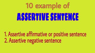 10 Example of Assertive or Declarative sentence [upl. by Elbon]