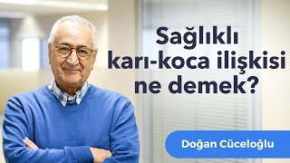 Sağlıklı Karı  Koca İlişkisi Ne Demek [upl. by Notnek58]