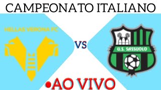 VERONA X SASSUOLO AO VIVO CAMPEONATO ITALIANO 03032024  EM TEMPO REAL [upl. by Nilreb]