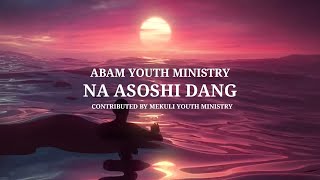 ABAM Youth Ministry  Tetushi aser Tekülem [upl. by Nimaynib]