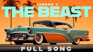 The Beast Official Audio Cheema Y  Gur Sidhu  Punjabi Song 2024 [upl. by Suivatnom465]